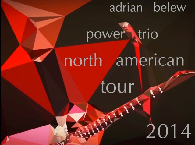 Adrian Belew Power Trio North American tour 2014 Cd cover