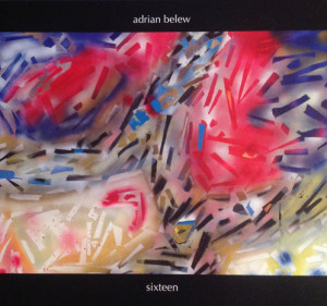 Adrian Belew Sixteen CD Cover